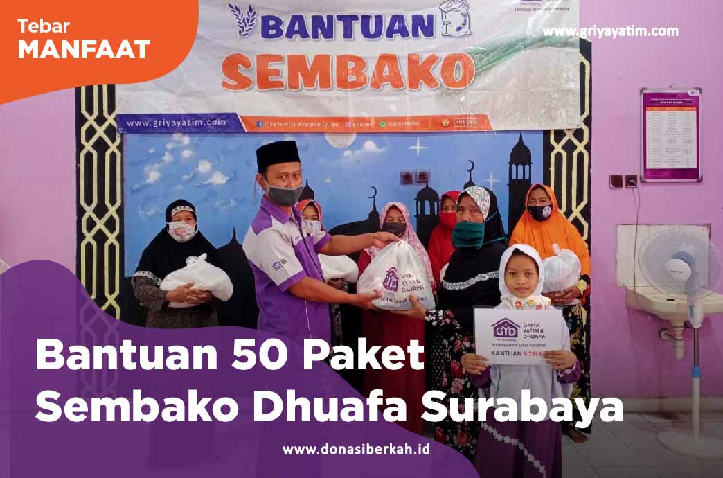 Bantuan 50 Paket Sembako Dhuafa Surabaya