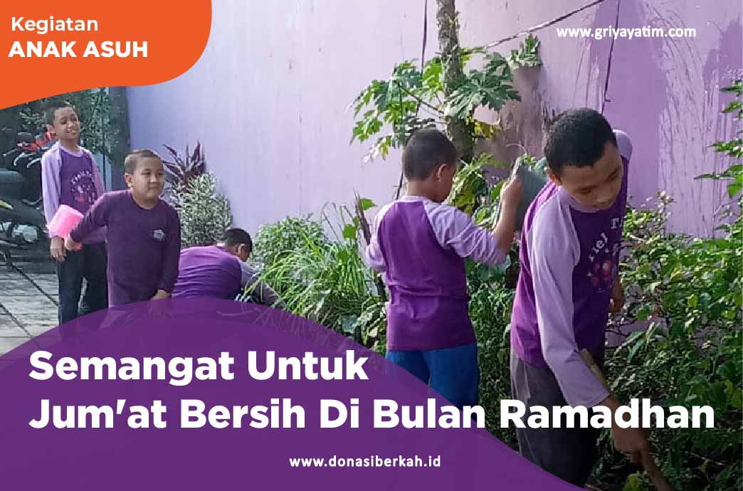 Semangat Untuk Jum'at Bersih Di Bulan Ramadhan