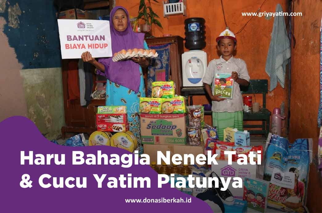 Haru Bahagia Nenek Tati & Cucu Yatim Piatunya