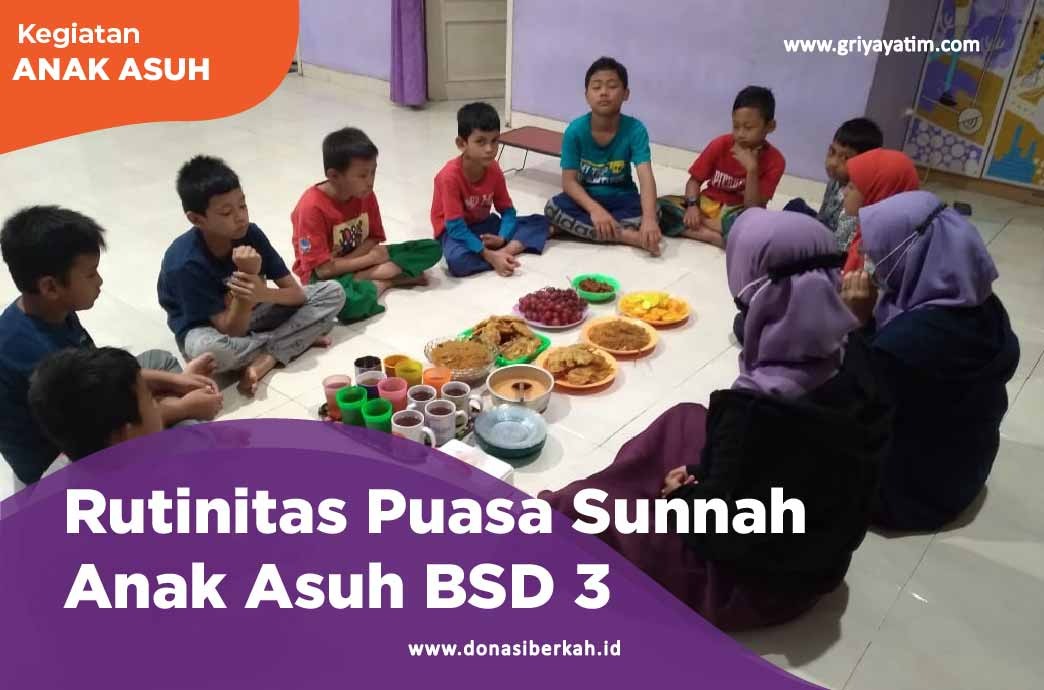 Rutinitas Puasa Sunnah Anak Asug BSD 3