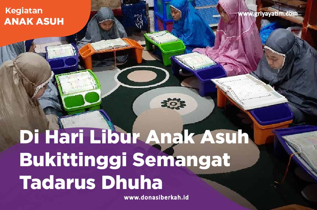 Di Hari Libur Anak Asuh Bukittinggi Semangat Tadarus Dhuha