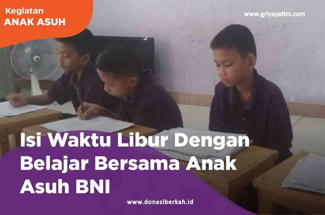 Isi Waktu Libur Dengan Belajar Bersama Anak Asuh BNI