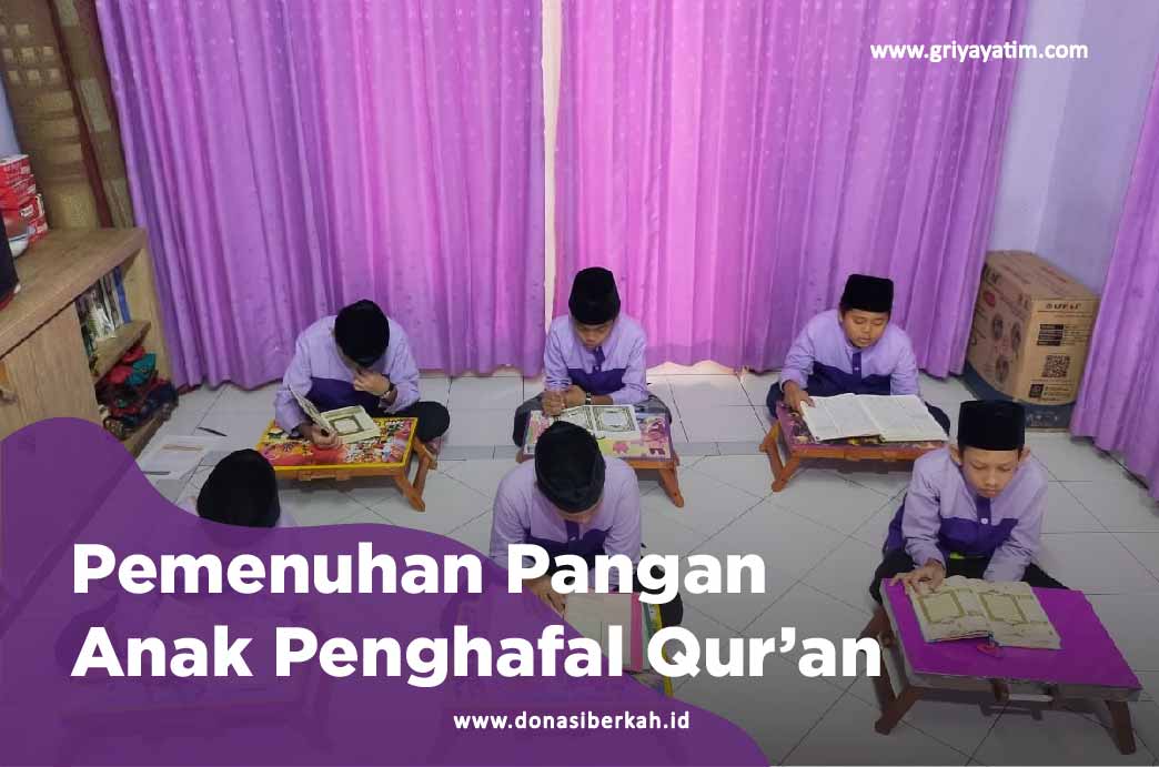 Pemenuhan Pangan Anak Penghafal Qur'an