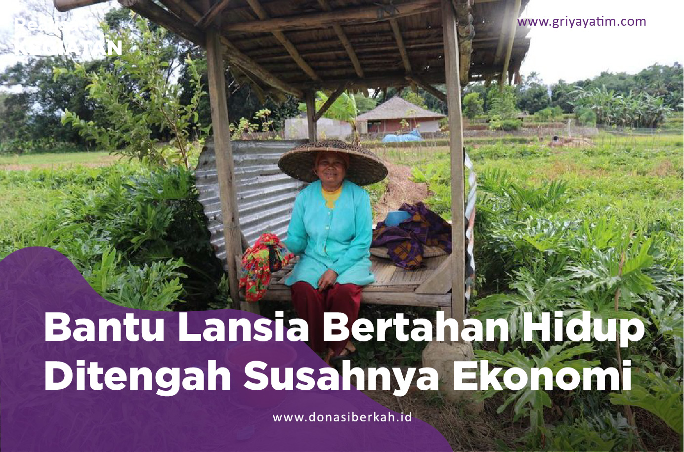 Bantu lansia Bertahan Hidup Ditengah Susahnya Ekonomi