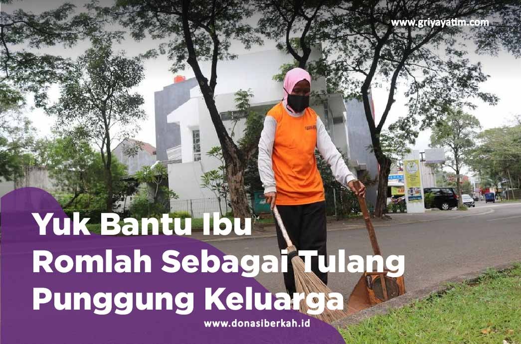 Yuk Bantu Ibu Romlah Sebagai Tulang Punggung Keluarga