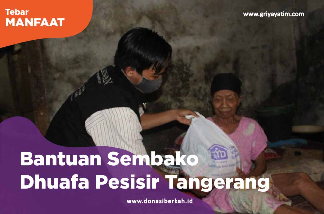 Bantuan Sembako Dhuafa Pesisir Tangerang