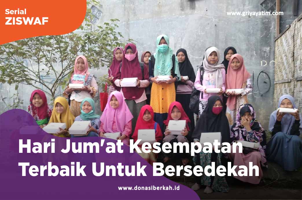 Hari Jum'at Kesempatan Terbaik Untuk Bersedekah