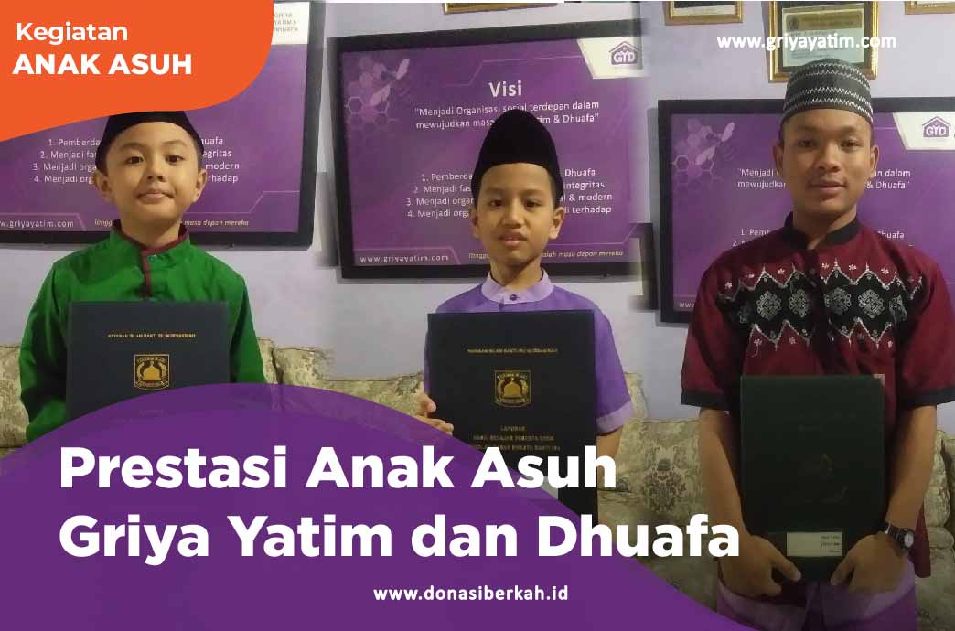 Prestasi Anak Asuh Griya Yatim & Dhuafa