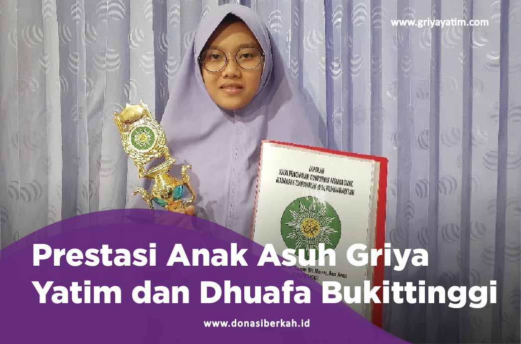 Prestasi Anak Asuh Griya Yatim Dan Dhuafa Bukittinggi