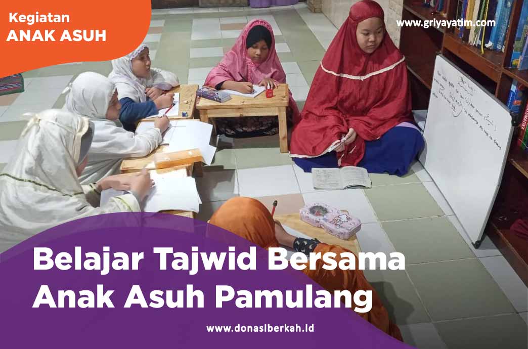 Belajar Tajwid Bersama Anak Asuh Pamulang