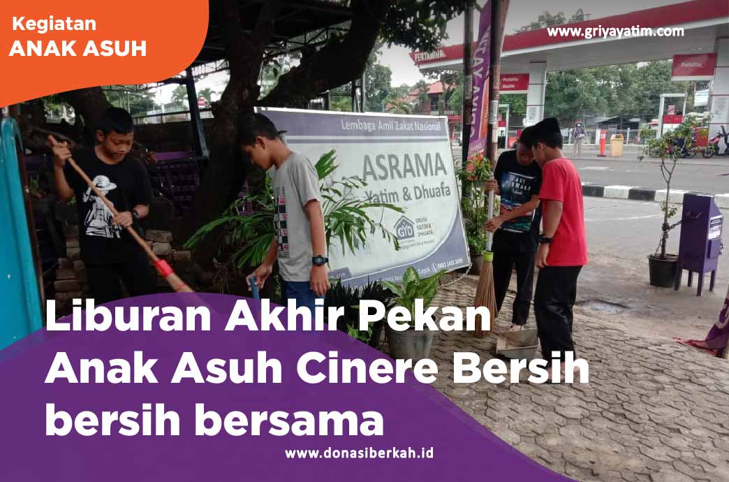 Liburan Akhir Pekan Anak Asuh Cinere Bersih-Bersih Bersama