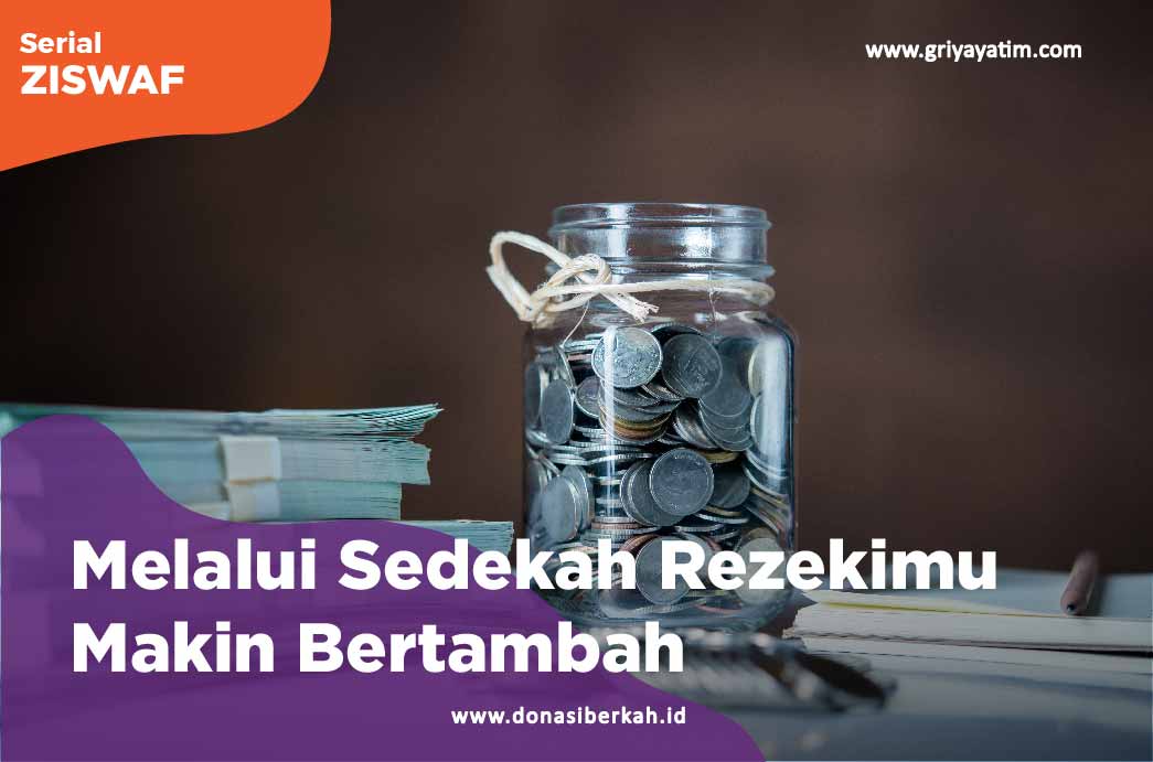 Melalui Sedekah Rezekimu Makin Bertambah