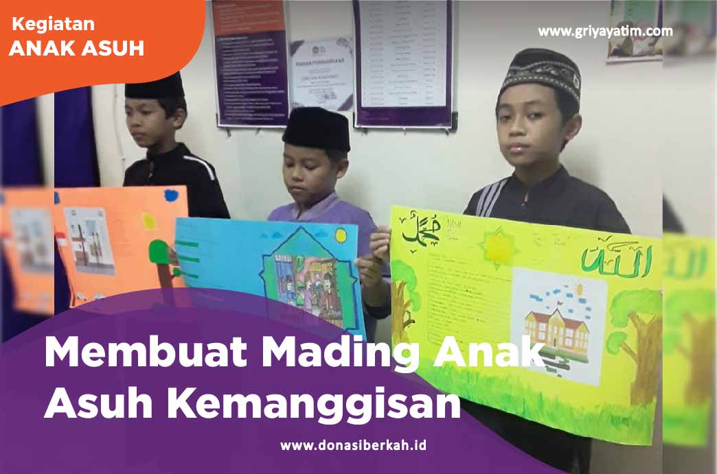 Membuat Mading Anak Asuh Kemanggisan