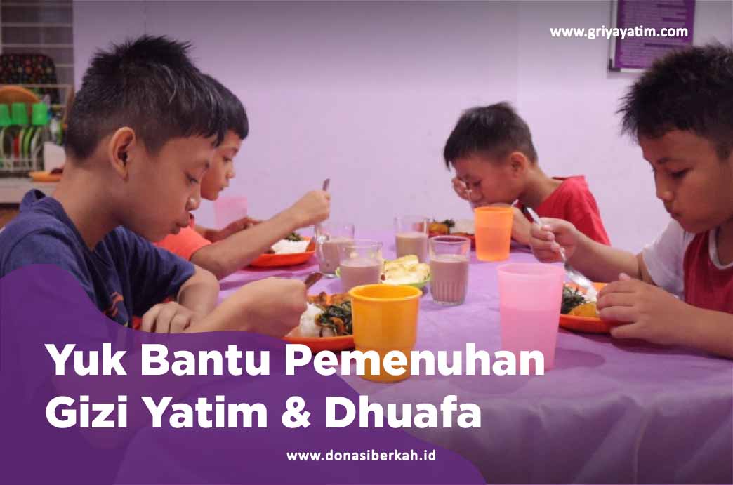 Yuk Bantu Pemenuhan Gizi Yatim & Dhuafa