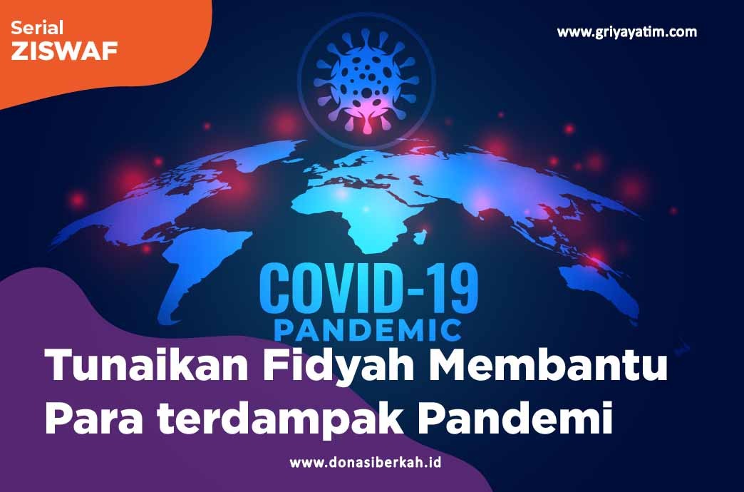 Tunaikan Fidyah Membantu Para Terdampak Pandemi