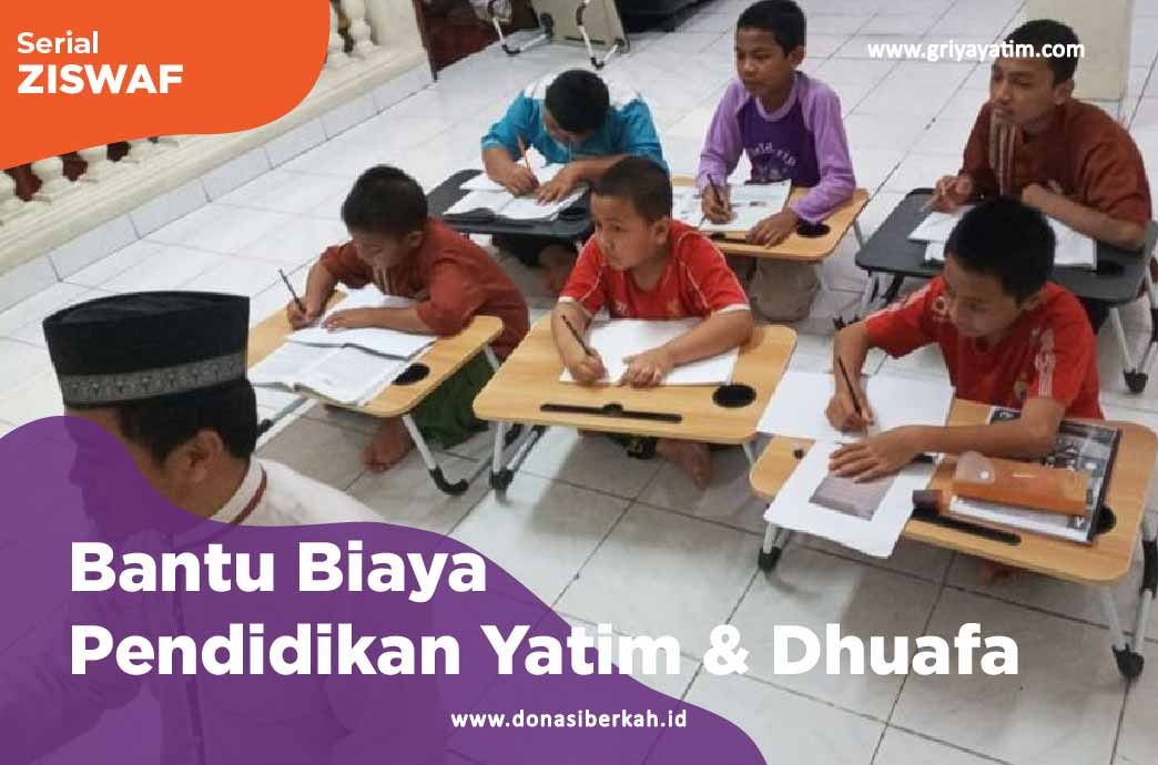 Bantu Biaya Pendidikan Yatim & Dhuafa