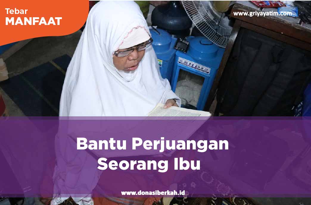 Bantu Perjuangan Seorang Ibu