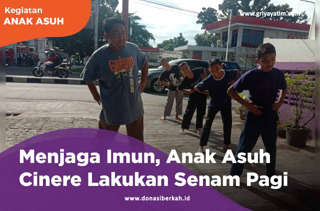 Menjaga Imun, Anak Asuh Cinere Lakukan Senam Pagi