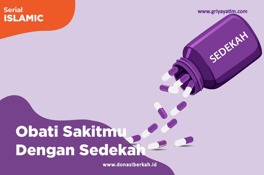 Obati Sakitmu Dengan Sedekah