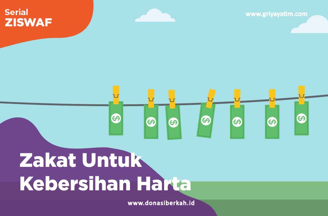 Zakat Untuk Kebersihan Harta