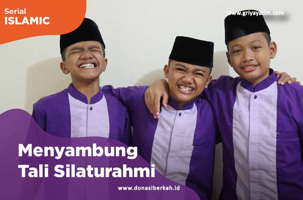 Menyambung Tali Silaturahim