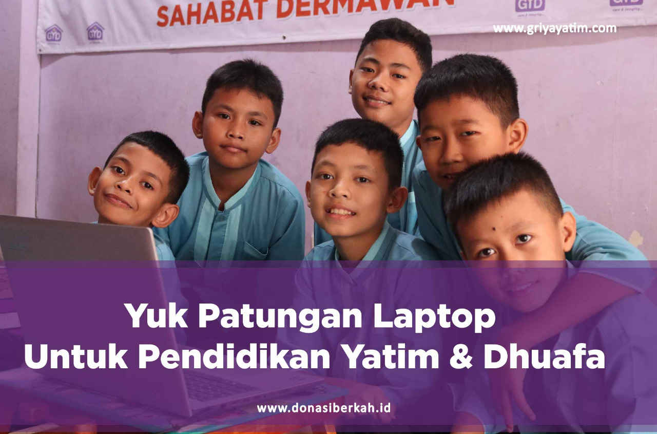 Yuk Patungan laptop Untuk Pendidikan Yatim & Dhuafa