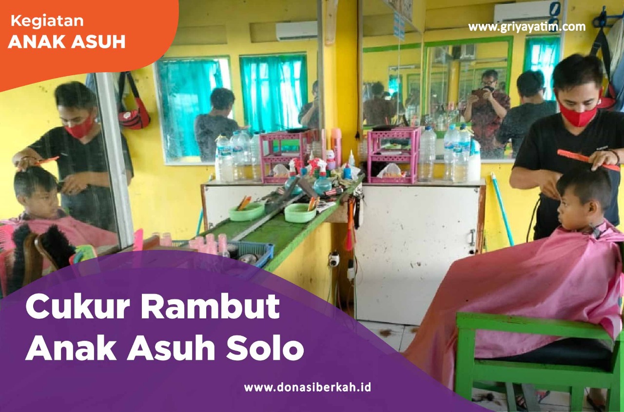 Cukur rambut Anak Asuh Solo