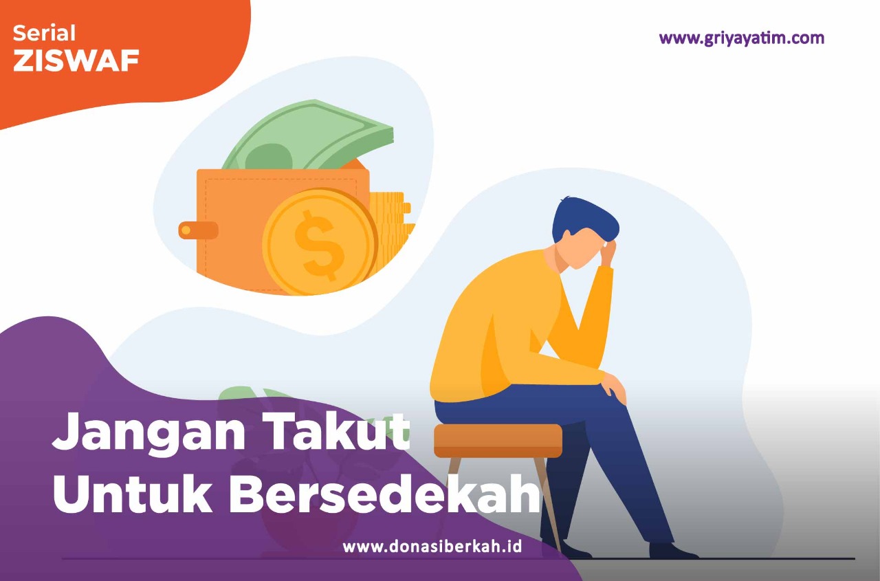 Jangan Takut Untuk Bersedekah