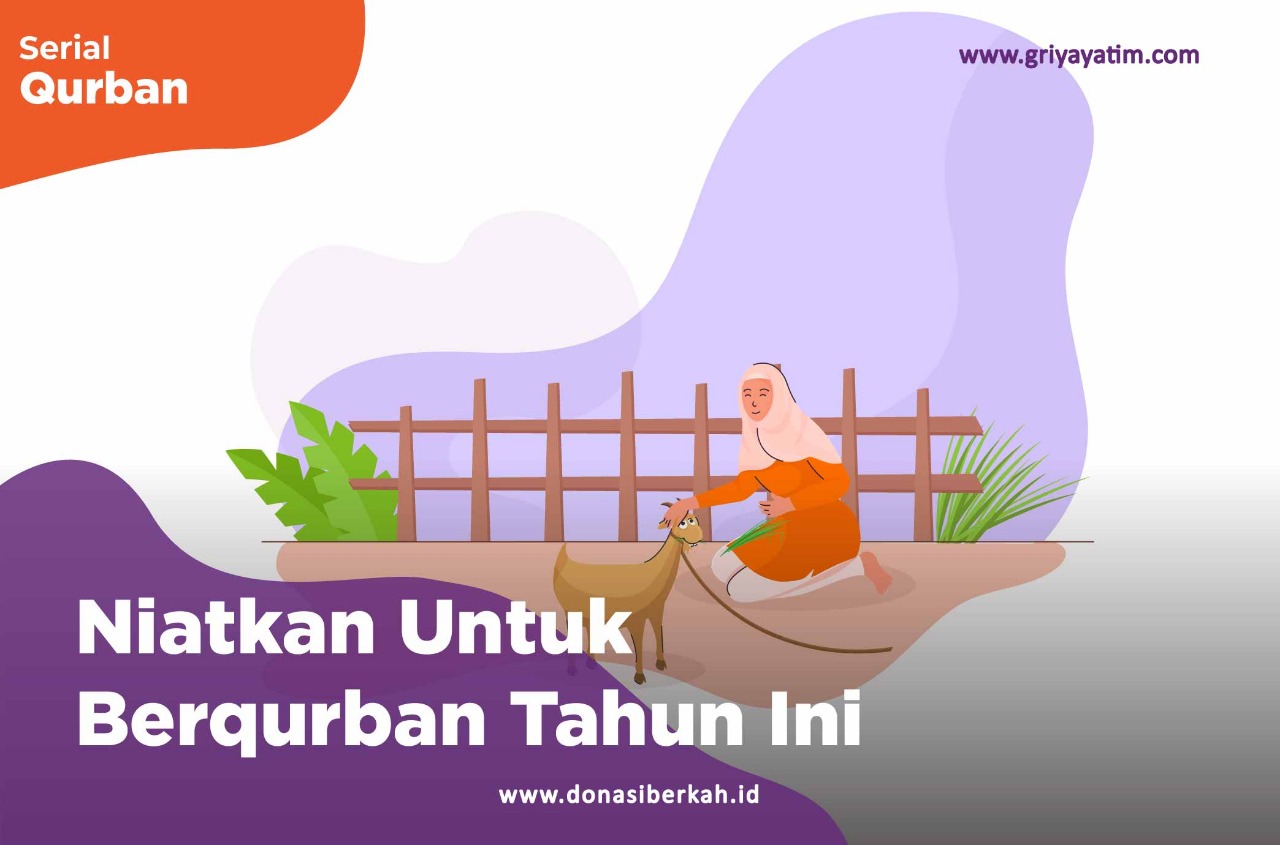 Niatkan Untuk Berqurban Tahun Ini