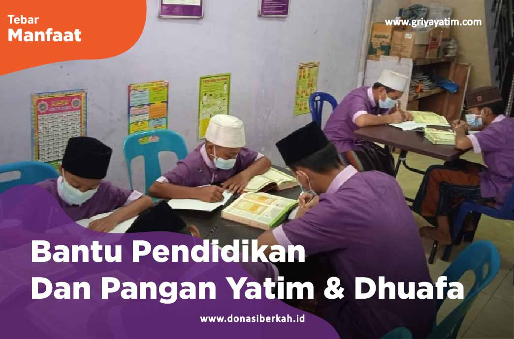 Bantu Pendidikan Dan Pangan Yatim & Dhuafa