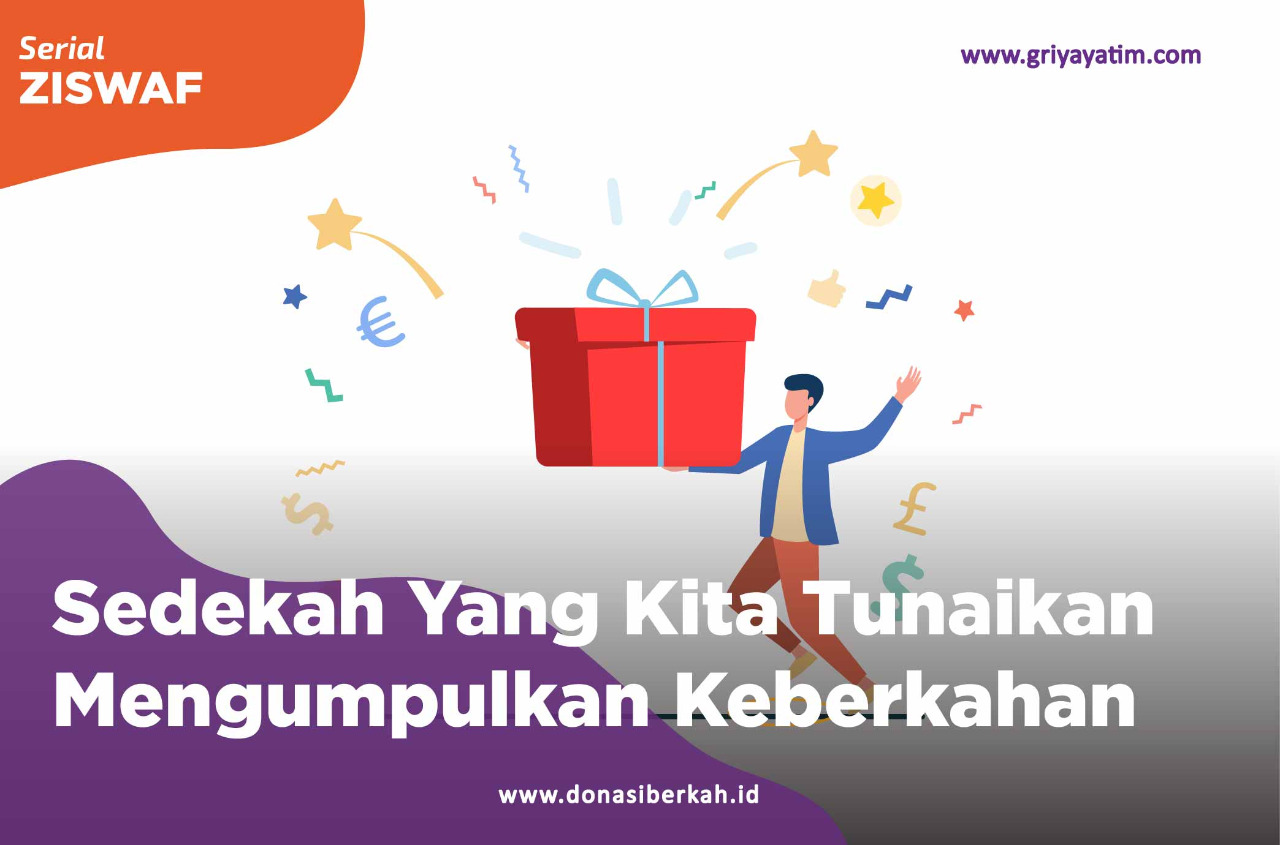 Sedekah Yang Kita Tunaikan Mengumpulkan Keberkahan