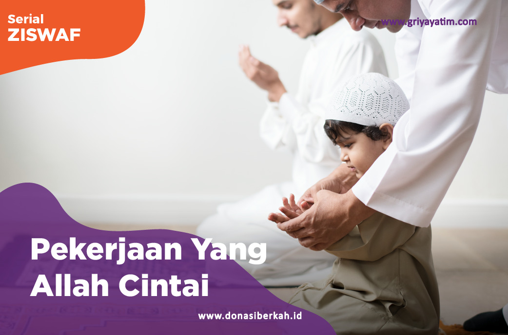 Pekerjaan Yang Allah Cintai