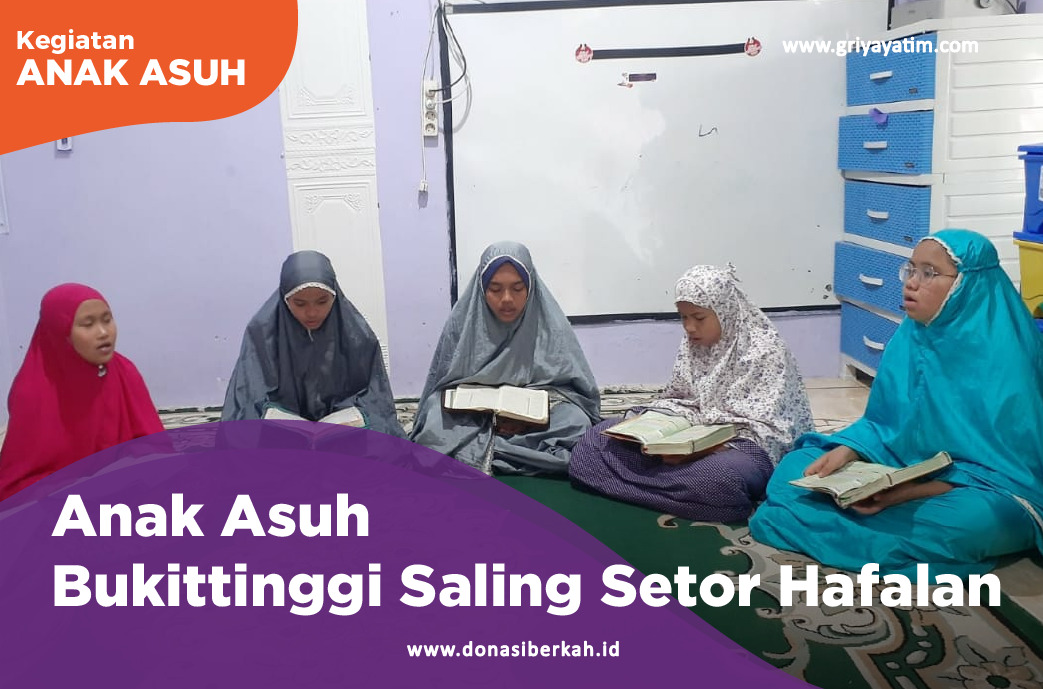 Anak Asuh Bukittinggi Saling Setor Hafalan