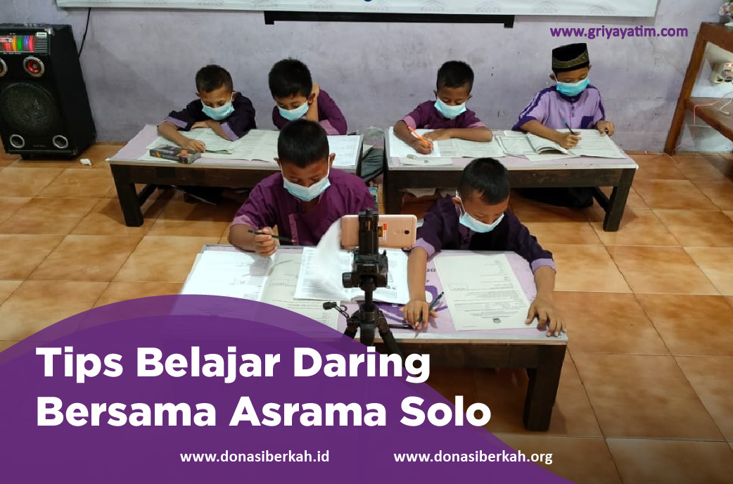 Tips Belajar Daring bersama Asrama Solo