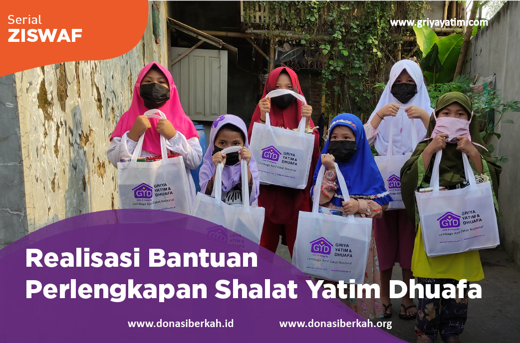 Realisasi Bantuan Perlengkapan Sholat Yatim Dhuafa